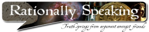 What Virtues, and Why? 14 RationallySpeaking01