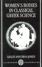 Women and Family in Ancient Athenian Law 17 Women's Bodies in Classical Greek Science