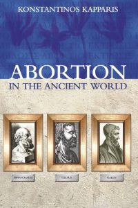 Women and Family in Ancient Athenian Law 18 Abortion in the Ancient World