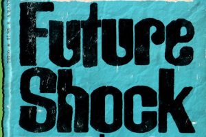 'Future Shock' and History 100 futureshock01