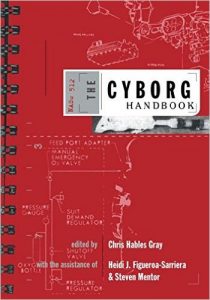 Epic Hero as Cyborg: An Experiment in Interpreting Pre-Modern Heroic Narrative 23 Epic Hero as Cyborg: An Experiment in Interpreting Pre-Modern Heroic Narrative