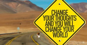 How Changing Your Beliefs Actually Changes the World Around You 29 How Changing Your Beliefs Actually Changes the World Around You