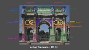 The Arch of Roman Emperor Constantine the Great 30 The Arch of Roman Emperor Constantine the Great