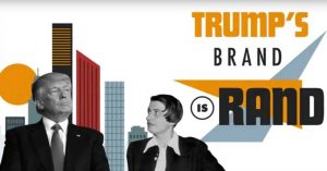 Trump's Brand Is Ayn Rand