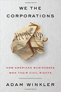 Author Traces Rise of Corporate Rights above those of Citizens