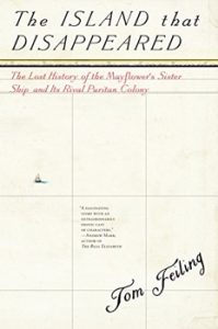 The Mayflower had a Sister Ship and Rival Puritan Colony 14 The Mayflower had a Sister Ship and Rival Puritan Colony