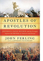 James Monroe, the Overlooked Radical of the American Revolution