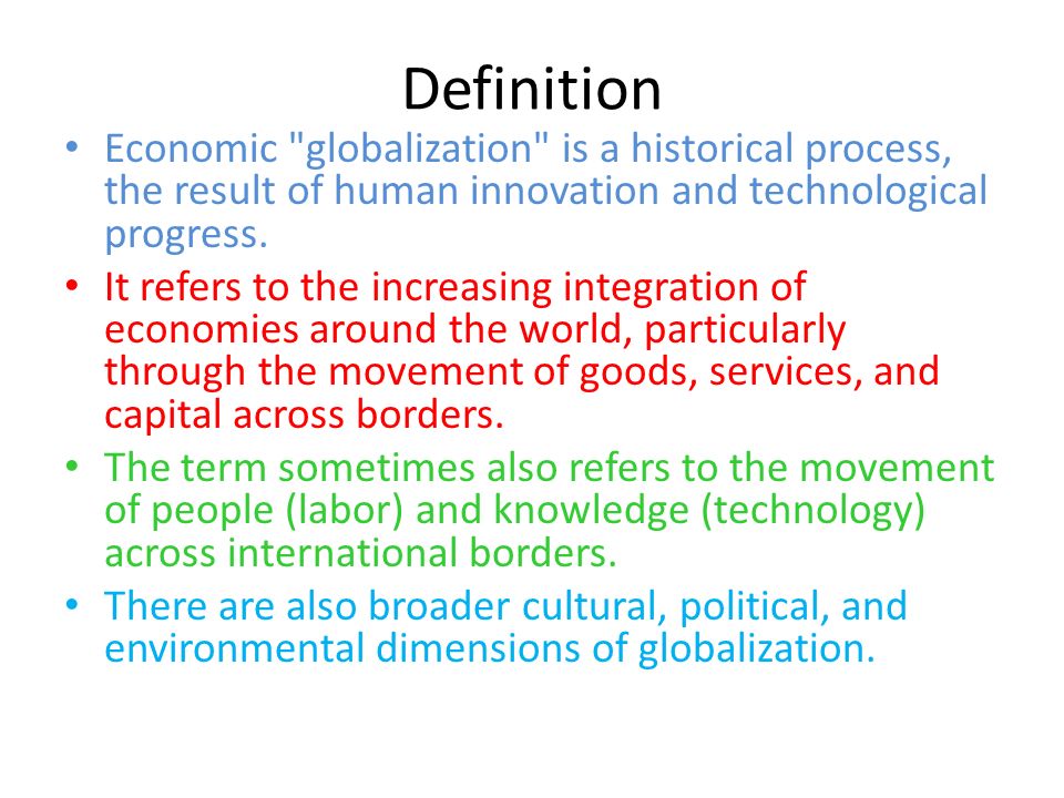 history and impacts of globalization definition