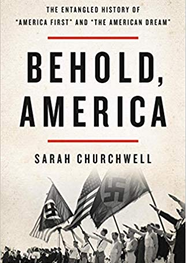 The Entangled History of “America First” and “The American Dream"