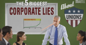 Five Biggest Corporate Lies about Unions 4 090319-23-Labor-Union