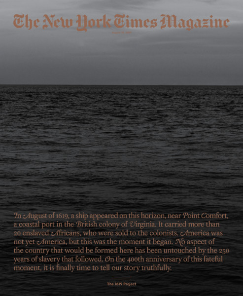 The 1619 Project and the Stories We Tell about Slavery 4 The 1619 Project and the Stories We Tell about Slavery