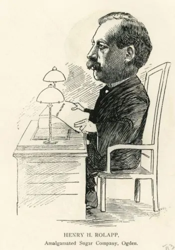 Henry H. Rolapp, Amalgamated Sugar Company, Ogden