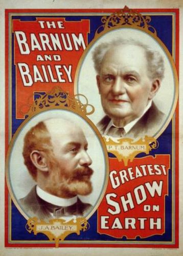 Barnum and Bailey: The Circus Spectacular That Spawned American Giantism 5 Barnum and Bailey: The Circus Spectacular That Spawned American Giantism
