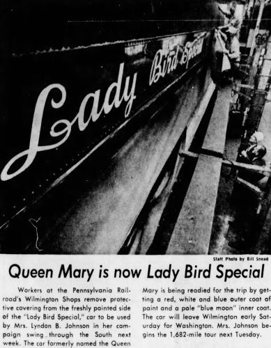 Lady Bird Special: The Whistle-Stop Campaign of First Lady Claudia Johnson 7 Lady Bird Special: The Whistle-Stop Campaign of First Lady Claudia Johnson