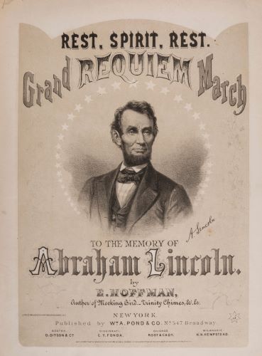 Abraham Lincoln’s Legacy in American Music 7 Abraham Lincoln’s Legacy in American Music