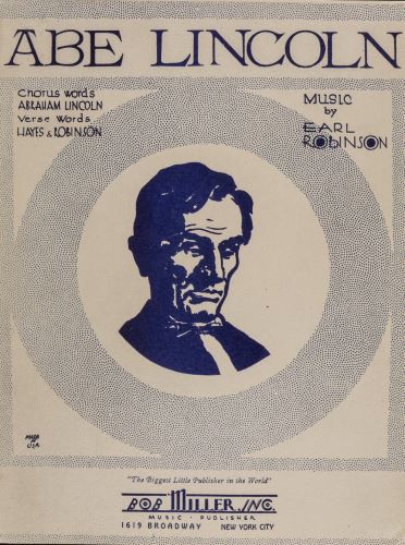 Abraham Lincoln’s Legacy in American Music 12 Abraham Lincoln’s Legacy in American Music