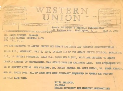 The Senate Antitrust and Monopoly Subcommittee Hearing retained a copy of its telegraphed request to Casey Stengel to appear before it in July 1958. 