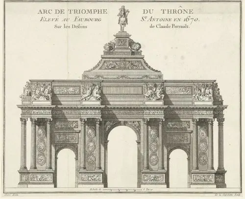 Design for the Arc de Triomphe at Place du Trône (today’s Place de la Nation), which was never completed, by Claude Perrault, who beat out Charles Le Brun in a competition overseen by Jean-Baptiste Colbert, ca. 1670