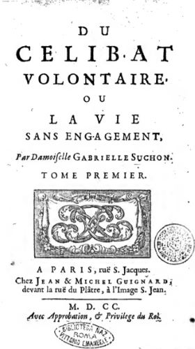 Gabrielle Suchon: Philosopher of Women’s Freedom in the 17th Century