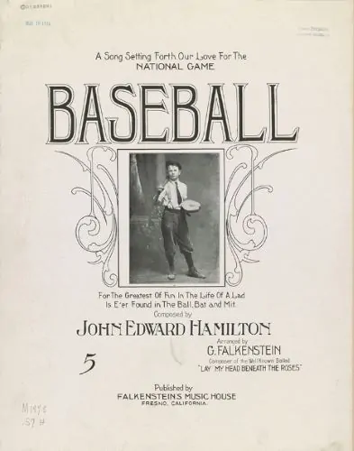 John Edward Hamilton, arranged by G. Falkenstein. “Baseball.” Fresno, California: Falkensteins Music House, 1914