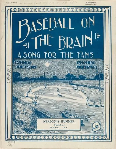 E. E. Hummer and J. T. Nealon. “Baseball on the Brain.” Chicago: Nealon and Hummer, 1910