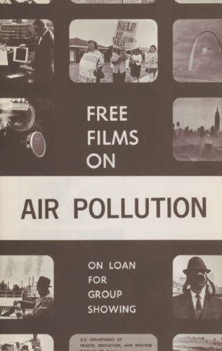 Darkening Day: Air Pollution Films and Environmental Awareness, 1960–1972 26 Darkening Day: Air Pollution Films and Environmental Awareness, 1960–1972