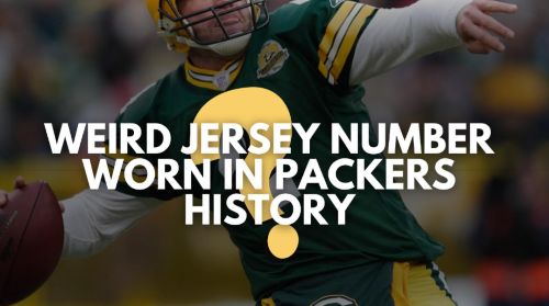 Weirdest Jersey Number Worn in Green Bay Packers History