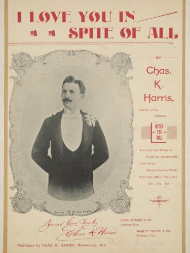 Beautiful Dreamer: Stephen Foster and the Troubled Birth of American Popular Music 4 Image of Charles K. Harris, a well regarded composer and song writer of many popular tunes of the time of Parlor music