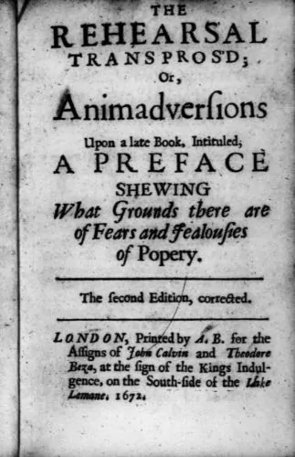 Andrew Marvell’s The Rehearsal Transpros’d