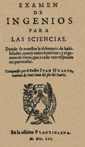 Front page of ″Examen de ingenios para las sciencias″ (edition 1603; first Spanish edition 1575)